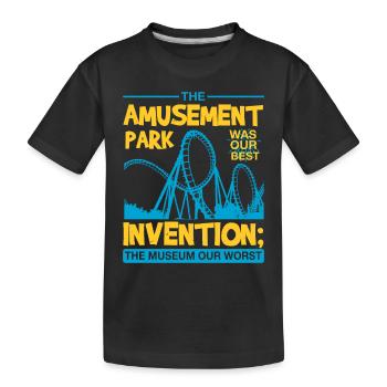 THE AMUSEMENT PARK INVENTION THE MUSEUM OUR WORST - Kids' Premium Organic T-Shirt - black - Front