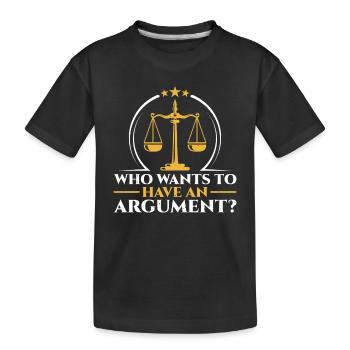 Wer Will Sich Streiten Argument Argumentieren - Kinder Premium Bio T-Shirt - Schwarz - Vorne