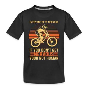 BMX Racing Everyone Gets Nervous Cycling BMX Rider - Kinder Premium Bio T-Shirt - Schwarz - Vorne