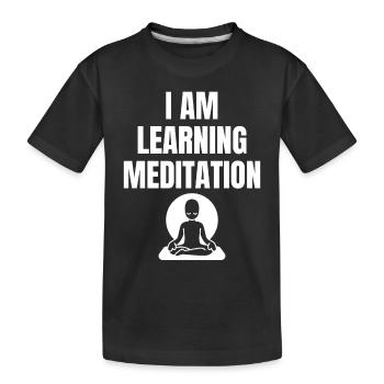 I'm learning meditation saying English - Kids' Premium Organic T-Shirt - black - Front