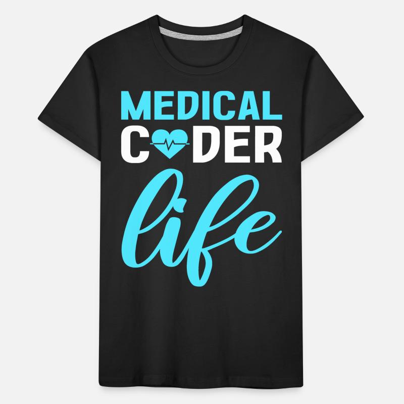 Medical Coder Life Clinical Coder Medical Coding Kids' Premium Organic T-Shirt