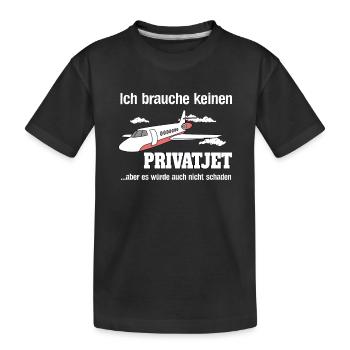 Privatjet Lustiger Spruch Reichtum Humor Ironie - Kinder Premium Bio T-Shirt - Schwarz - Vorne