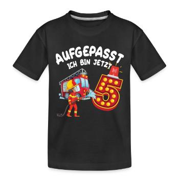 Aufgepasst Ich Bin Jetzt 5 - Geburtstag Geschenk - Kinder Premium Bio T-Shirt - Schwarz - Vorne