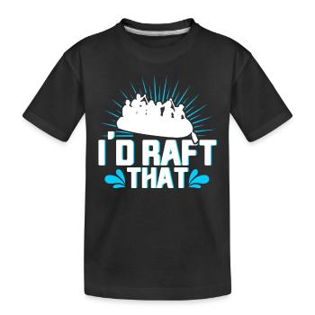 Rafting Raft Gift Paddler Rafting - Kids' Premium Organic T-Shirt - black - Front