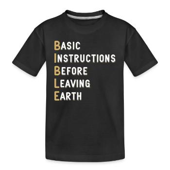 Bible Lesson Basic Instructions Before - Kids' Premium Organic T-Shirt - black - Front