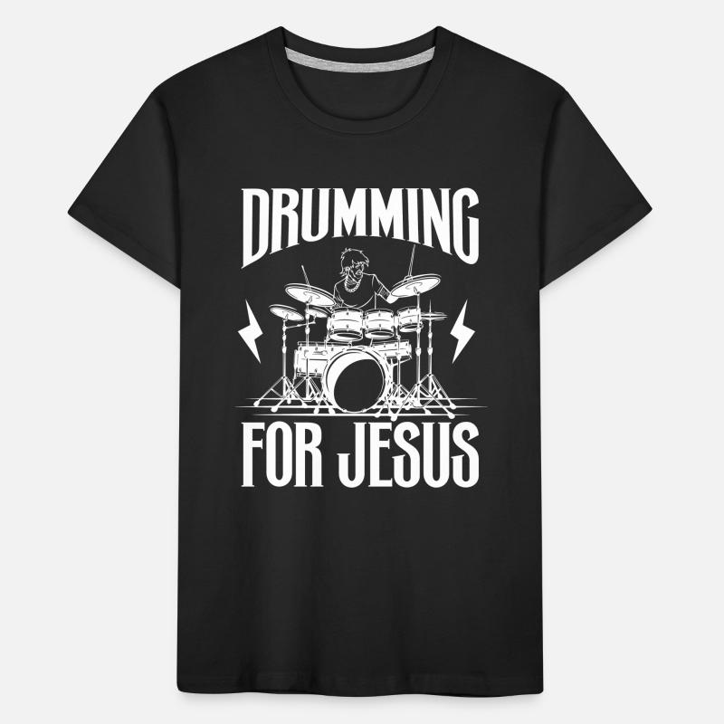 Drum Player Jesus Drum set Pick Jesus Drums Player Kinder Premium Bio T-Shirt