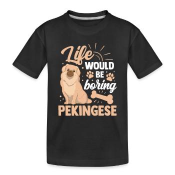 Ennuyeux sans Pékinois Pékin Palais Chien - T-shirt bio Premium Enfant - noir - Devant