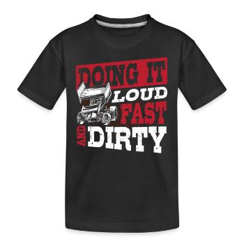 Le faire bruyamment, rapide et sale course sur piste de terre - T-shirt bio Premium Enfant - noir - Devant
