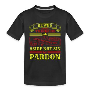 DENKT, ER BEGNADIGT - Kinder Premium Bio T-Shirt - Schwarz - Vorne