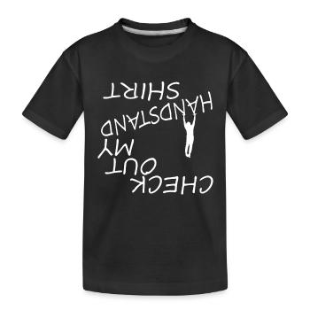 Découvrez Handstand Shirt Fitness Sport Gym - T-shirt bio Premium Enfant - noir - Devant