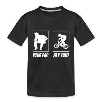 Ton papa mon papa bmx papa - T-shirt bio Premium Enfant - noir - Devant