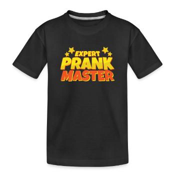 Lustiger Expert Prank Master für Pranksters - Kinder Premium Bio T-Shirt - Schwarz - Vorne