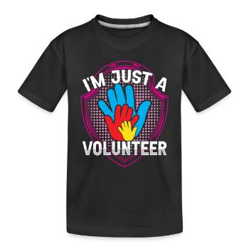 Je ne suis qu’un bénévole - T-shirt bio Premium Enfant - noir - Devant