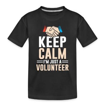 Restez calme Je ne suis qu’une profession bénévole - T-shirt bio Premium Enfant - noir - Devant