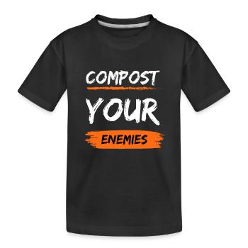 Compostez vos ennemis - T-shirt bio Premium Enfant - noir - Devant
