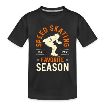 Speed Skating Is My Favorite Season Winter Sports - Kinder Premium Bio T-Shirt - Schwarz - Vorne