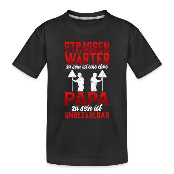 Straßenwärter sein ist eine Ehre Straßenbauer - Kinder Premium Bio T-Shirt - Schwarz - Vorne