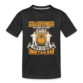 Gebäudereiniger sein ist eine Ehre Fensterputzer - Kinder Premium Bio T-Shirt - Schwarz - Vorne