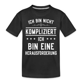 Ich bin nicht kompliziert - Design - Kinder Premium Bio T-Shirt - Schwarz - Vorne