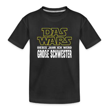 Das Wars Einzelkind Große Schwester Geschenk - Kinder Premium Bio T-Shirt - Schwarz - Vorne