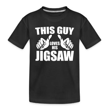 Dieser Typ Liebt Seine Stichsäge - Kinder Premium Bio T-Shirt - Schwarz - Vorne
