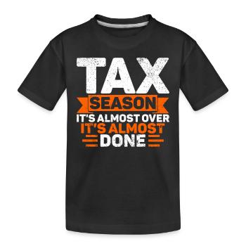 Saison des impôts Journée de l’impôt sur les dons de comptables CPA - T-shirt bio Premium Enfant - noir - Devant