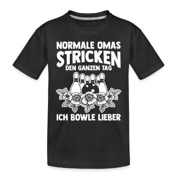 Oma Großmutter Bowler Bowlen Kegeln Bowling - Kinder Premium Bio T-Shirt - Schwarz - Vorne
