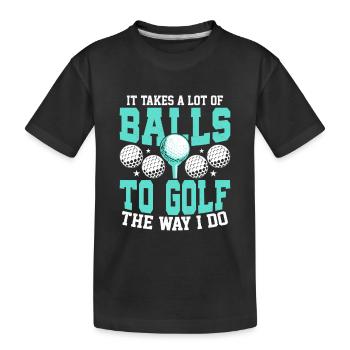 Il faut beaucoup de balles pour jouer au golf comme je le fais - T-shirt bio Premium Enfant - noir - Devant