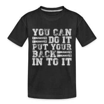 Du Schaffst Es Wenn Du Dich Anstrengst - Motivatio - Kinder Premium Bio T-Shirt - Schwarz - Vorne