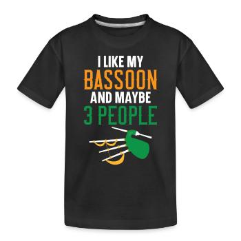 I like my bassoon and maybe 3 people Dudelsa - Kids' Premium Organic T-Shirt - black - Front