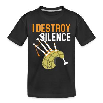 I Destroy Silent Instrument Musician Bagpipes - Kids' Premium Organic T-Shirt - black - Front