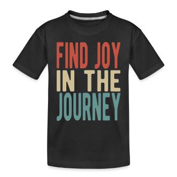 Trouvez de la joie dans le voyage - T-shirt bio Premium Enfant - noir - Devant