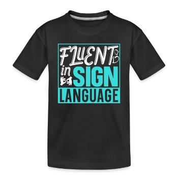 Fließend In Gebärdensprache Awareness Gebärden - Kinder Premium Bio T-Shirt - Schwarz - Vorne