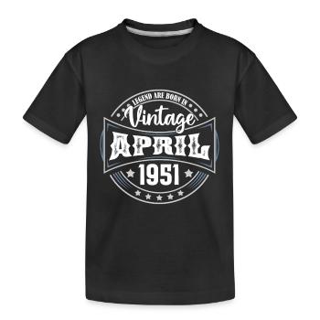April 1951. Geburtstagsgeschenk April 1951 April - Kinder Premium Bio T-Shirt - Schwarz - Vorne