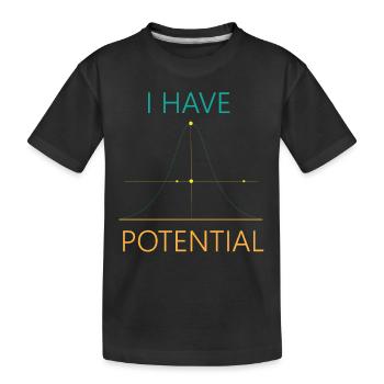 Ich habe Potenzial Physik Hauptfach - Kinder Premium Bio T-Shirt - Schwarz - Vorne