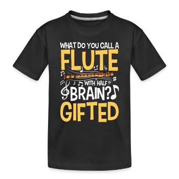 Flute With Brain - Gifted - Kinder Premium Bio T-Shirt - Schwarz - Vorne