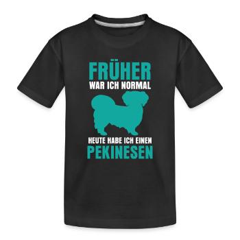Pekinese früher normal Peking-Palasthund - Kinder Premium Bio T-Shirt - Schwarz - Vorne