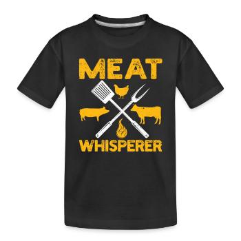 Meat Whisperer Funny BBQ Chef Grilling Butcher - Kids' Premium Organic T-Shirt - black - Front