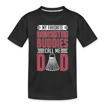 Badminton My Favorite Badminton Buddies Net Shot - T-shirt bio Premium Enfant - noir - Devant