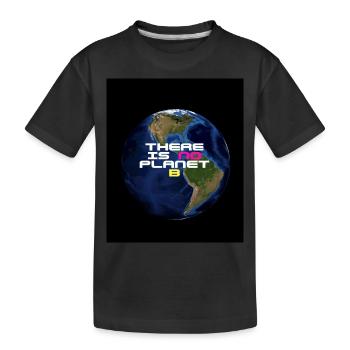 There is no planet B - T-shirt bio Premium Enfant - noir - Devant