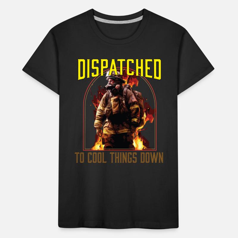 Dispatched to Cool Things Down Funny Fireman Kids' Premium Organic T-Shirt