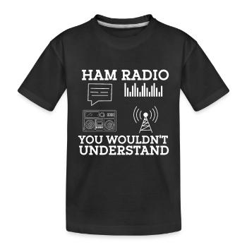 Amateur Radio Radio Funker Cadeau - T-shirt bio Premium Enfant - noir - Devant