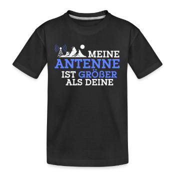 Meine Antenne Ist Größer Als Deine - Kinder Premium Bio T-Shirt - Schwarz - Vorne