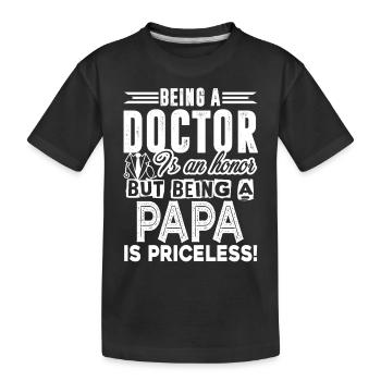 Doctor Doctor Papa - Kids' Premium Organic T-Shirt - black - Front