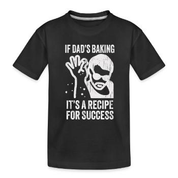 Drôle de papa boulanger disant recette de pâtisserie fête des pères - T-shirt bio Premium Enfant - noir - Devant