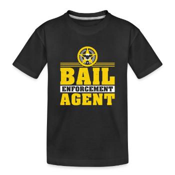 Funny Badge for Bail Enforcement Agent, - Kids' Premium Organic T-Shirt - black - Front