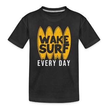 Wake Surf tous les jours Ski Boat Owner Drive Water - T-shirt bio Premium Enfant - noir - Devant