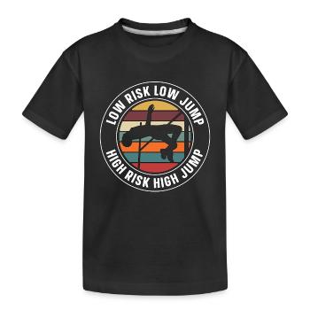 High Jump Low Risk Low Jump High Retro Pole Vault - Kids' Premium Organic T-Shirt - black - Front