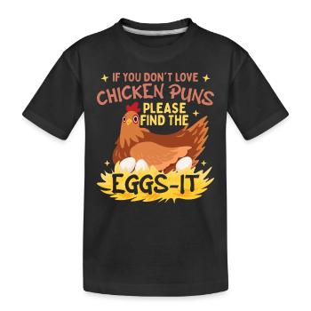 Chicken Puns - Kids' Premium Organic T-Shirt - black - Front