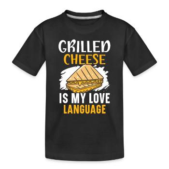Gegrillter Käse ist meine Liebessprache Foodie Che - Kinder Premium Bio T-Shirt - Schwarz - Vorne